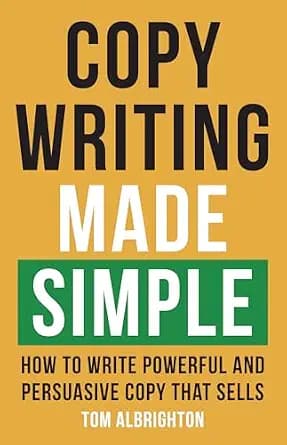 و دانلود نسخه کامل کتاب زبان اصلی Copywriting Made Simple: How to write powerful and persuasive copy that sells (The Freelance Writer’s Starter Kit) | دانلود کتاب خارجی