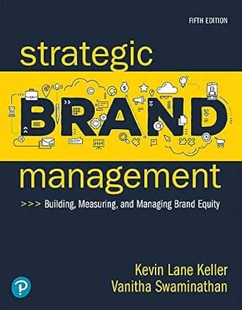و دانلود نسخه کامل کتاب زبان اصلی Strategic Brand Management: Building, Measuring, and Managing Brand Equity | دانلود کتاب خارجی