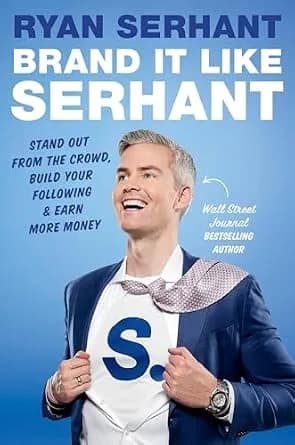 و دانلود نسخه کامل کتاب زبان اصلی Brand It Like Serhant: Stand Out From the Crowd, Build Your Following, and Earn More Money | دانلود کتاب خارجی