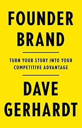 و دانلود نسخه کامل کتاب زبان اصلی Founder Brand: Turn Your Story Into Your Competitive Advantage | دانلود کتاب خارجی