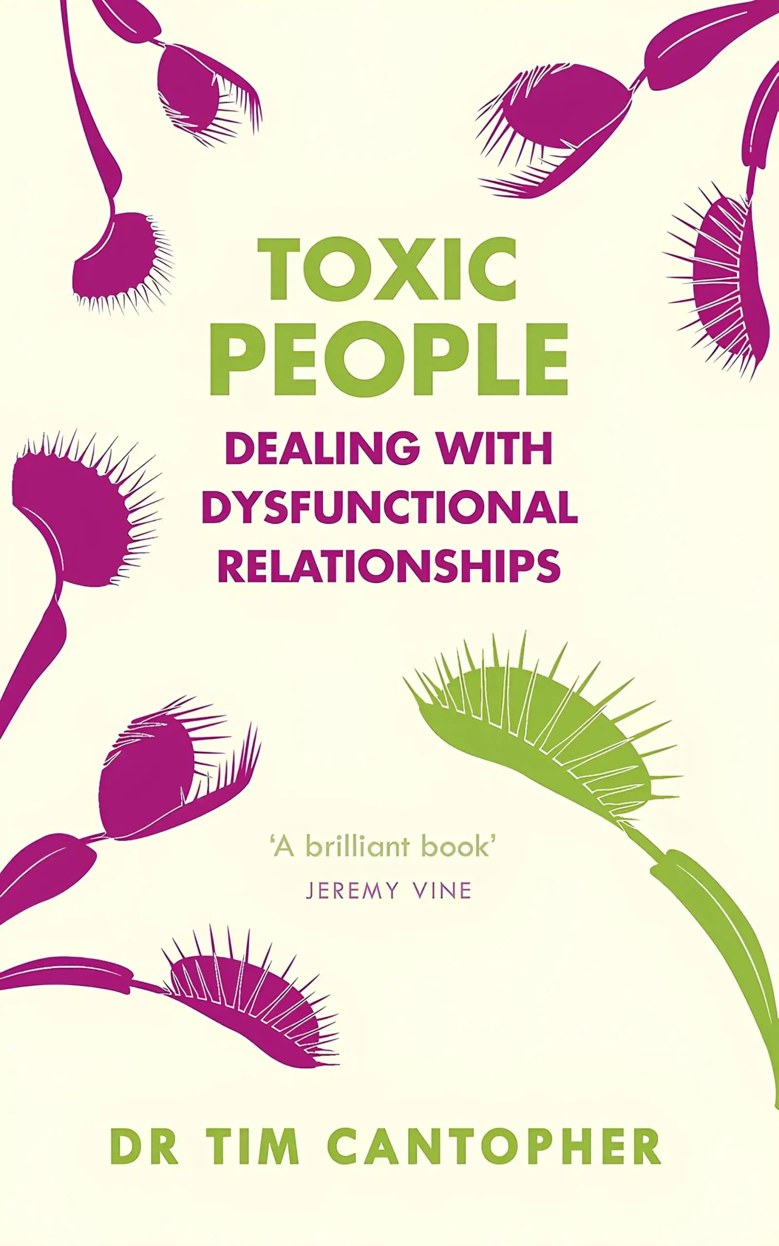 کتاب افراد سمی (Toxic People) نسخه انگلیسی PDF | تیم کانتفر