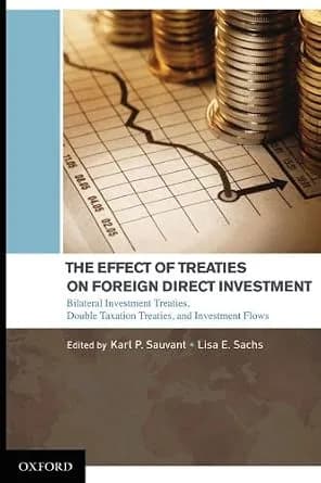 و دانلود نسخه کامل کتاب زبان اصلی The Effect of Treaties on Foreign Direct Investment: Bilateral Investment Treaties, Double Taxation Treaties, and Investment Flows | دانلود کتاب خارجی