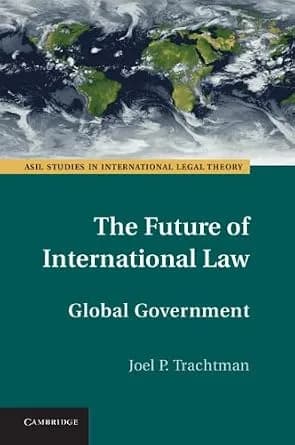 و دانلود نسخه کامل کتاب زبان اصلی The Future of International Law: Global Government (ASIL Studies in International Legal Theory) | دانلود کتاب خارجی