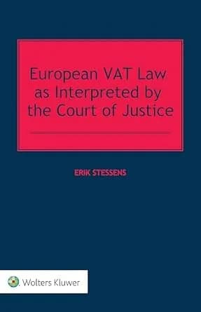 و دانلود نسخه کامل کتاب زبان اصلی European VAT Law as Interpreted by the Court of Justice | دانلود کتاب خارجی