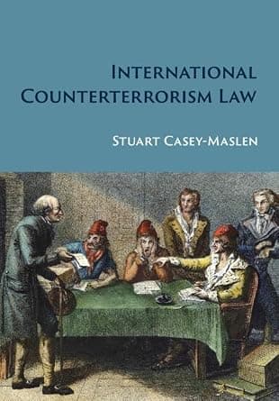 و دانلود نسخه کامل کتاب زبان اصلی International Counterterrorism Law | دانلود کتاب خارجی