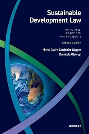 و دانلود نسخه کامل کتاب زبان اصلی Sustainable Development Law: Principles, Practices, and Prospects | دانلود کتاب خارجی