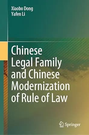 و دانلود نسخه کامل کتاب زبان اصلی Chinese Legal Family and Chinese Modernization of Rule of Law | دانلود کتاب خارجی