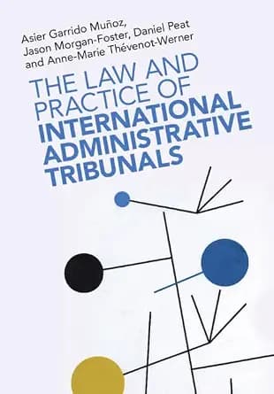 و دانلود نسخه کامل کتاب زبان اصلی The Law and Practice of International Administrative Tribunals | دانلود کتاب خارجی