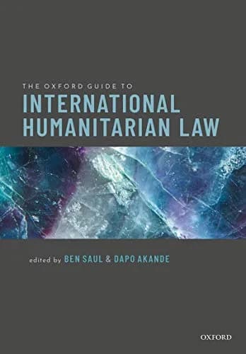 و دانلود نسخه کامل کتاب زبان اصلی The Oxford Guide to International Humanitarian Law Kindle Edition | دانلود کتاب خارجی