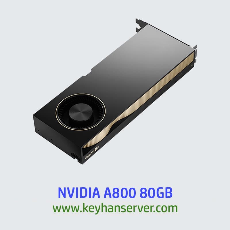 کارت گرافیک NVIDIA A800 80GB