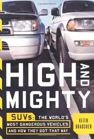 و دانلود نسخه کامل کتاب زبان اصلی High and Mighty: The Dangerous Rise of the SUV | دانلود کتاب خارجی