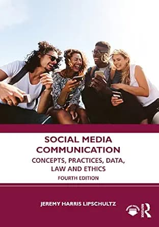 و دانلود نسخه کامل کتاب زبان اصلی Social Media Communication: Concepts, Practices, Data, Law and Ethics | دانلود کتاب خارجی
