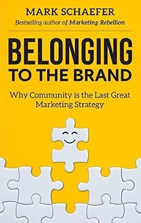 و دانلود نسخه کامل کتاب زبان اصلی Belonging to the Brand: Why Community is the Last Great Marketing Strategy | دانلود کتاب خارجی