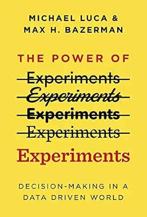 و دانلود نسخه کامل کتاب زبان اصلی The Power of Experiments: Decision Making in a Data-Driven World | دانلود کتاب خارجی