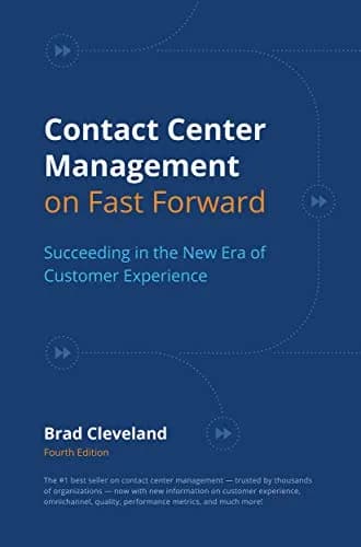 و دانلود نسخه کامل کتاب زبان اصلی Contact Center Management on Fast Forward: Succeeding in the New Era of Customer Experience Kindle Edition | دانلود کتاب خارجی