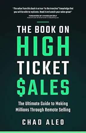 و دانلود نسخه کامل کتاب زبان اصلی The Book on High Ticket Sales: The Ultimate Guide to Making Millions Through Remote Selling | دانلود کتاب خارجی
