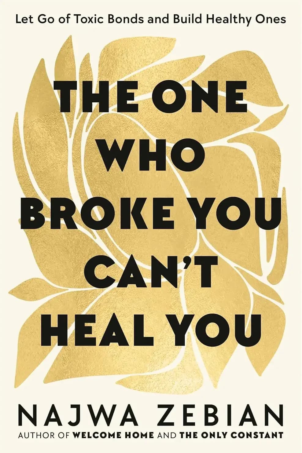 کتاب کسی که تو را شکست نمی‌تواند درمانت کند (The One Who Broke You Can’t Heal You) نسخه انگلیسی PDF | نجوا زبیان