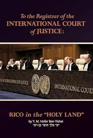 و دانلود نسخه کامل کتاب زبان اصلی To the Registrar of the International Court of Justice:: RICO in the “Holy Land” (Biblical Geography) | دانلود کتاب خارجی