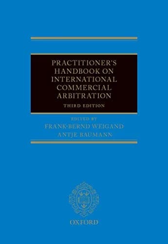 و دانلود نسخه کامل کتاب زبان اصلی Practitioner’s Handbook on International Commercial Arbitration 3rd Edition | دانلود کتاب خارجی