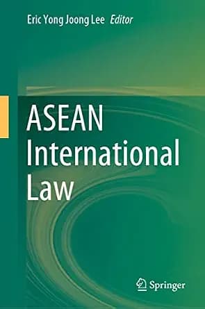 و دانلود نسخه کامل کتاب زبان اصلی ASEAN International Law | دانلود کتاب خارجی