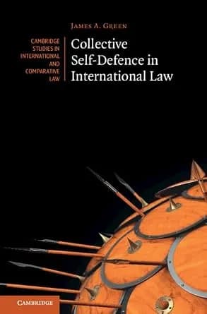 و دانلود نسخه کامل کتاب زبان اصلی Collective Self-Defence in International Law (Cambridge Studies in International and Comparative Law) | دانلود کتاب خارجی