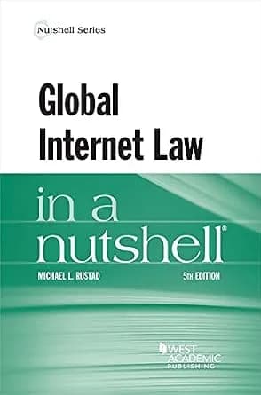 و دانلود نسخه کامل کتاب زبان اصلی Global Internet Law in a Nutshell (Nutshells) | دانلود کتاب خارجی