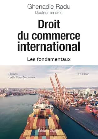 و دانلود نسخه کامل کتاب زبان اصلی Droit du commerce international. 2e édition: Les fondamentaux (French Edition) | دانلود کتاب خارجی