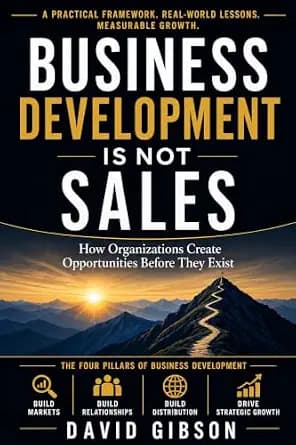 و دانلود نسخه کامل کتاب زبان اصلی Business Development Is Not Sales: How Organizations Create Opportunities Before They Exist | دانلود کتاب خارجی