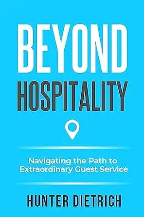 و دانلود نسخه کامل کتاب زبان اصلی Beyond Hospitality: Navigating the Path to Extraordinary Guest Service | دانلود کتاب خارجی