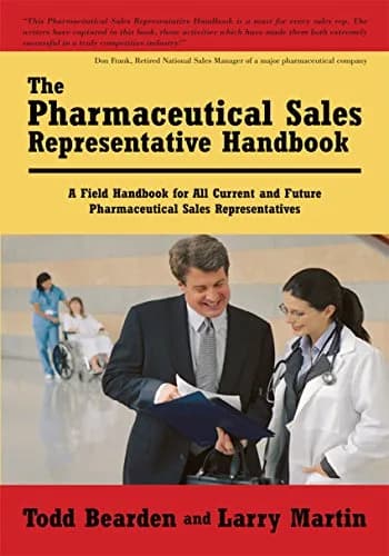 و دانلود نسخه کامل کتاب زبان اصلی The Pharmaceutical Sales Representative Handbook: A Field Handbook for All Current and Future Pharmaceutical Sales Representatives Kindle Edition | دانلود کتاب خ