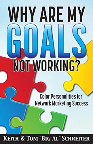و دانلود نسخه کامل کتاب زبان اصلی Why Are My Goals Not Working?: Color Personalities for Network Marketing Success Kindle Edition | دانلود کتاب خارجی