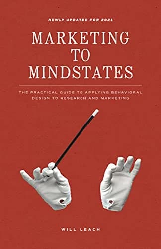 و دانلود نسخه کامل کتاب زبان اصلی Marketing to Mindstates: The Practical Guide to Applying Behavior Design to Research and Marketing | دانلود کتاب خارجی