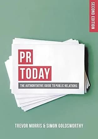 و دانلود نسخه کامل کتاب زبان اصلی PR Today: The Authoritative Guide to Public Relations | دانلود کتاب خارجی