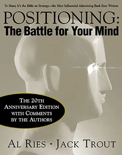 و دانلود نسخه کامل کتاب زبان اصلی Positioning: The Battle for Your Mind, 20th Anniversary Edition Kindle Edition | دانلود کتاب خارجی