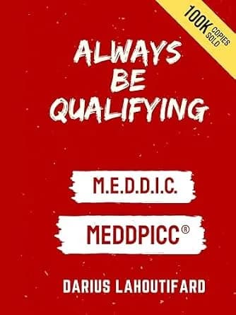 و دانلود نسخه کامل کتاب زبان اصلی ALWAYS BE QUALIFYING: MEDDIC, MEDDPICC | دانلود کتاب خارجی