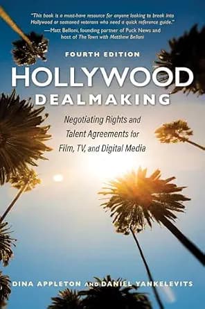 و دانلود نسخه کامل کتاب زبان اصلی Hollywood Dealmaking: Negotiating Rights and Talent Agreements for Film, TV, and Digital Media | دانلود کتاب خارجی