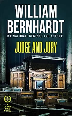 و دانلود نسخه کامل کتاب زبان اصلی Judge and Jury (Daniel Pike Legal Thriller Series Book 5) | دانلود کتاب خارجی