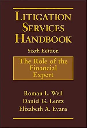 و دانلود نسخه کامل کتاب زبان اصلی Litigation Services Handbook: The Role of the Financial Expert | دانلود کتاب خارجی