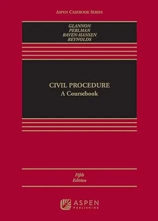 و دانلود نسخه کامل کتاب زبان اصلی Civil Procedure: A Coursebook (Aspen Casebook Series) | دانلود کتاب خارجی