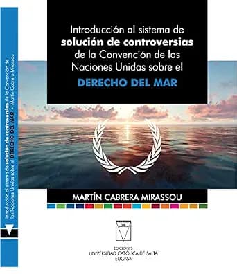 و دانلود نسخه کامل کتاب زبان اصلی Introducción al sistema de solución de controversias: de la Convención de las Naciones Unidas sobre el Derecho del Mar (Spanish Edition) | دانلود کتاب خارجی