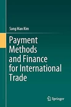 و دانلود نسخه کامل کتاب زبان اصلی Payment Methods and Finance for International Trade | دانلود کتاب خارجی
