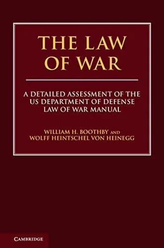 و دانلود نسخه کامل کتاب زبان اصلی The Law of War: A Detailed Assessment of the US Department of Defense Law of War Manual Kindle Edition | دانلود کتاب خارجی