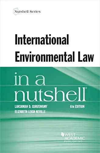 و دانلود نسخه کامل کتاب زبان اصلی International Environmental Law in a Nutshell (Nutshells) 6th Edition | دانلود کتاب خارجی