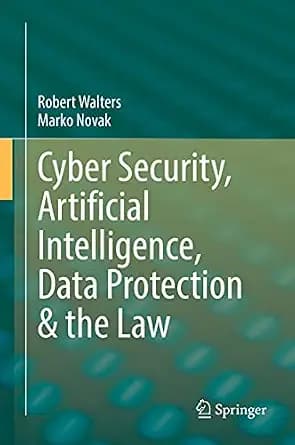 و دانلود نسخه کامل کتاب زبان اصلی Cyber Security, Artificial Intelligence, Data Protection & the Law | دانلود کتاب خارجی