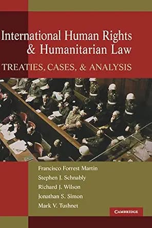 و دانلود نسخه کامل کتاب زبان اصلی International Human Rights and Humanitarian Law: Treaties, Cases, and Analysis | دانلود کتاب خارجی