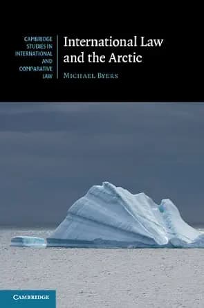 و دانلود نسخه کامل کتاب زبان اصلی International Law and the Arctic (Cambridge Studies in International and Comparative Law Book 103) | دانلود کتاب خارجی