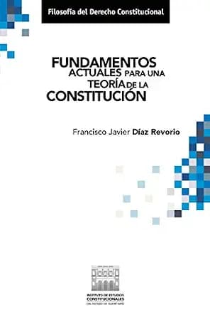 و دانلود نسخه کامل کتاب زبان اصلی Fundamentos actuales para una teoría de la Constitución. (Filosofía del Derecho Constitucional) (Spanish Edition) | دانلود کتاب خارجی
