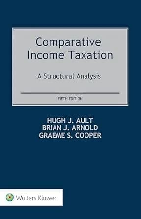 و دانلود نسخه کامل کتاب زبان اصلی Comparative Income Taxation: A Structural Analysis | دانلود کتاب خارجی