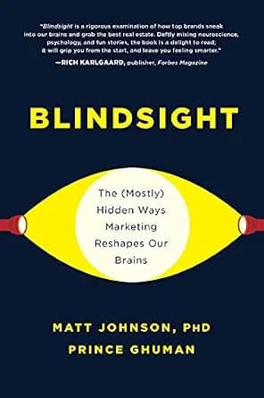 و دانلود نسخه کامل کتاب زبان اصلی Blindsight: The (Mostly) Hidden Ways Marketing Reshapes Our Brains | دانلود کتاب خارجی