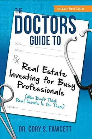و دانلود نسخه کامل کتاب زبان اصلی The Doctors Guide to Real Estate Investing for Busy Professionals | دانلود کتاب خارجی